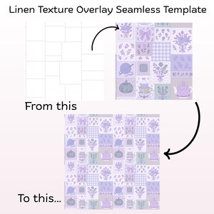 May include: A digital graphic titled Linen Texture Overlay Seamless Template showing a grid layout transformed into a repeating pattern. The design features light purple and lavender motifs including bouquets, bows, yarn, pumpkins, and teapots.