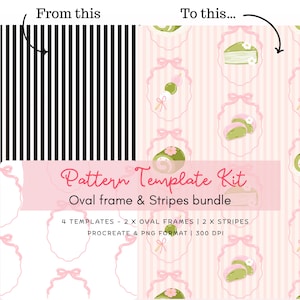 May include: A digital pattern template kit with an oval frame and stripes bundle. The image shows a transformation from black and white stripes to a pink striped background with oval frames and food illustrations. The text reads "Pattern Template Kit".