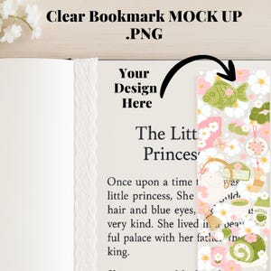 May include: Clear bookmark mockup with a Japanese-themed design. The bookmark features illustrations of fish, flowers, and matcha tea. The text "Your Design Here" is visible, along with the text "The Litt Princes".