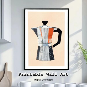 May include: A framed print featuring a colorful, abstract illustration of a stovetop espresso maker. The artwork uses a collage style with geometric shapes and patterns in shades of orange, black, white, and gray. Text at the bottom reads "Printable Wall Art" and "Digital Download."