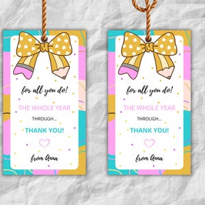 Editable For All You Do Whole Year Teacher Gift Tag Pencil Teacher Appreciation Gift Tag Whole Year Teacher Appreciation Tag