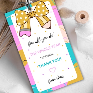 Editable For All You Do Whole Year Teacher Gift Tag Pencil Teacher Appreciation Gift Tag Whole Year Teacher Appreciation Tag