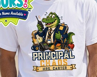 Personalized Principal Shirt, Custom Name School Administrator Gift, Principal Chaos Crocodile Tee, Back to School