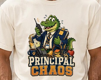School Principal Shirt, Principal Chaos Crocodile Tee, Funny Administrator Gift, Back to School Staff Top