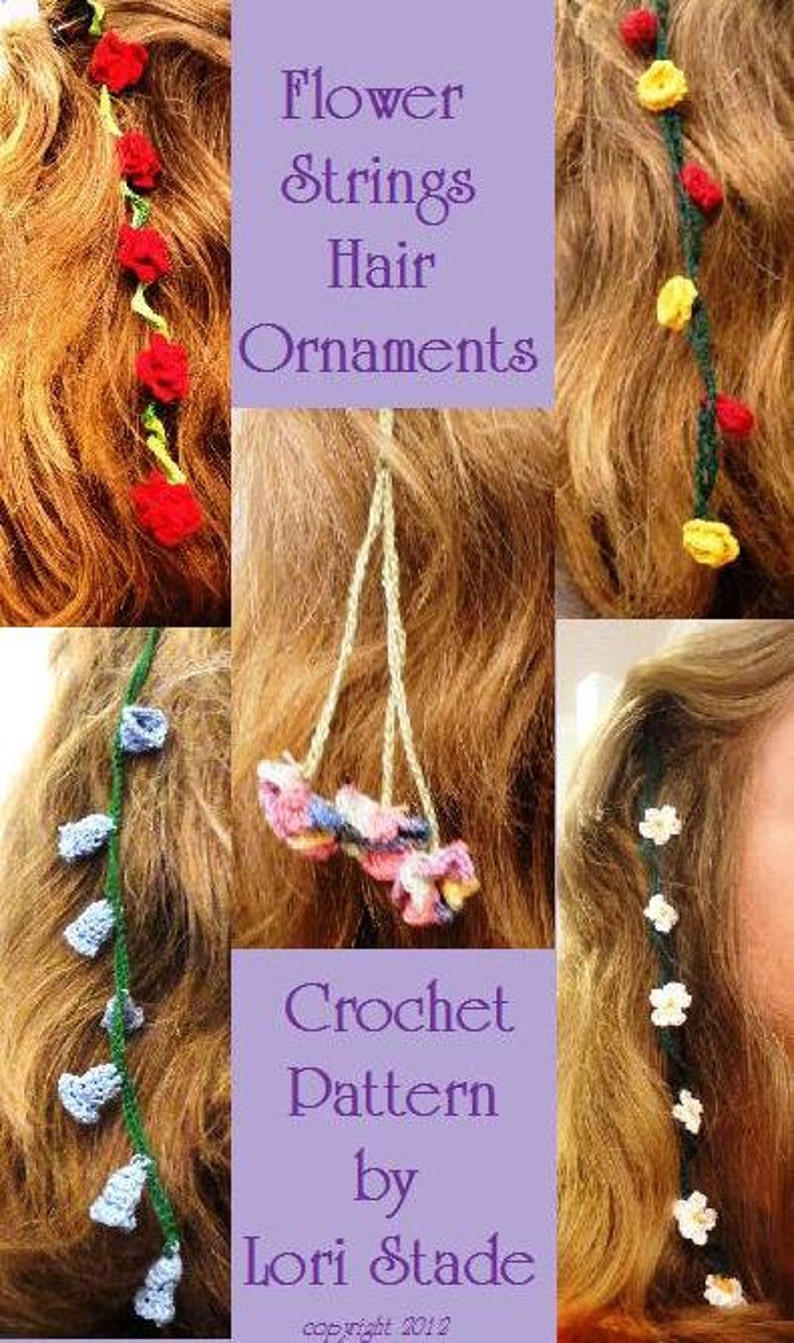 Crochet Pattern Flower Strings Hair Ornaments 6 flower and 4 stem designs PDF instant digital download image 1