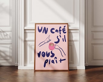 Un Café S&#39;il Vous Plaît Impresión de arte, Decoración de pared de cita de café francés, Descarga de póster de cocina elegante, Arte imprimible estético del café parisino