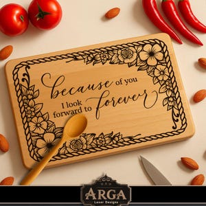 Floral Quotes, SVG laser file for cutting board, Rectangular cutting board SVG, charcuterie board laser file, SVG laser file engraving