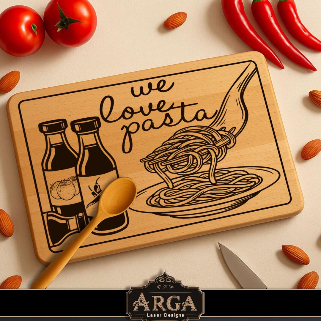 Pasta Svg File We Love Pasta Cutting Board SVG: Charcuterie Board Laser File (digital ...