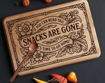 Snacks are Gone Cutting Board SVG: Laser Engraving File (Digital Download)