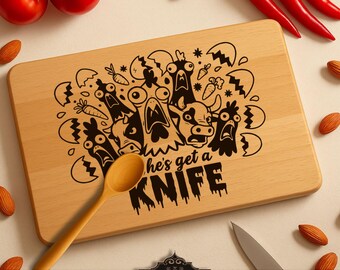 Cutting Board Laser File: She's Got a Knife SVG (Digital Download)