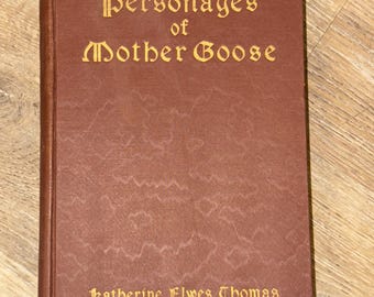 1930 First Edition Mother Goose Book, Katherine Elwes Thomas Hardcover