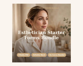 Esthetician Starter Forms Bundle, 39 Page Facial Intake Consent Waxing Forms Teen Facial Patch Test Kit, Fillable PDF Editable Word