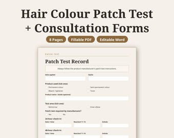 Hair Color Patch Test Form, Hair Colour Consultation, Hair Dye Consent, Hairstylist Client Record, Salon Forms, Fillable PDF Word