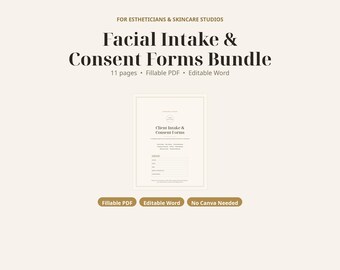 Facial Intake and Consent Forms Bundle, Esthetician Aesthetician Skincare Client Forms, Fillable PDF, Treatment Record, No Canva