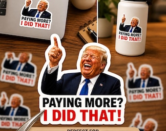 100pcs Funny Meme Viral Trump I Did That Stickers- Gas Pump, Gas Price decal, Anti-Trump & Eclipse Sticker