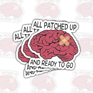 1pcs Brain Surgery Survivor Sticker: All Patched Up Brain Tumor Support