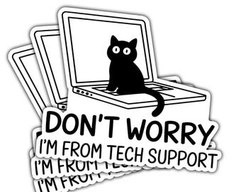 1pcs Funny Cat Tech Support Sticker: Waterproof Vinyl Decal for Laptop, Water Bottle