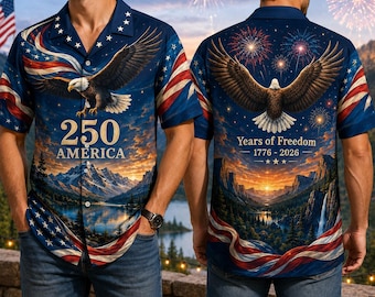 250 Years USA Hawaiian Shirt 1776-2026, Patriotic USA Flag Shirt, 4th of July Gift