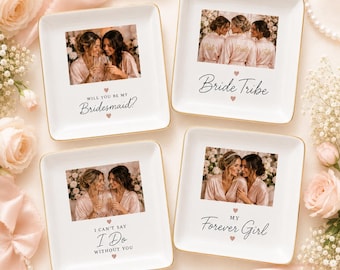 Custom Photo Bridesmaid Proposal Jewelry Dish, Personalized Bride Tribe Ring Holder, Unique Wedding Gift