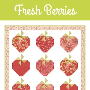 Fresh Berries Quilt Pattern by Stacy Cooper of Farm Road Quilts - Downloadable PDF- 29&quot; Sq Finished Size