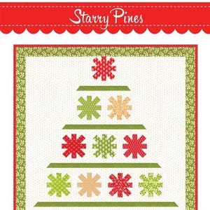 May include: A quilt pattern featuring a Christmas tree design with red, green, and tan snowflake-like shapes. The words "Starry Pines" are at the top, and "Charm Pack Friendly!" is at the bottom. The design is framed with a green and red border.