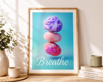 Breathe Printable Wall Art, Mindfulness Meditation Poster, Calming Digital Download, Wellness Home Office Decor
