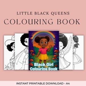 Peut inclure: Plusieurs livres de coloriage intitul&eacute;s "Little Black Queens Colouring Book". La couverture pr&eacute;sente une petite fille noire souriante sous un arc-en-ciel. Le livre est intitul&eacute; "Black Girl Colouring Book". Les autres livres sont des dessins au trait en noir et blanc.