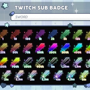 May include: A collection of Twitch sub badges featuring sword designs in various colors and gradients. The badges are labeled with numbers and abbreviations, ranging from 1 to 5m, indicating subscriber milestones. The text "TWITCH SUB BADGE" and "SWORD" are at the top.