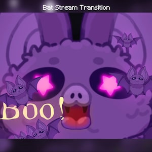 May include: A digital graphic titled Bat Stream Transition featuring a large purple bat face with bright pink star-shaped eyes and an open mouth. Smaller purple bats surround the central figure, and the word Boo! is written in yellow.