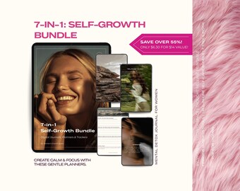 May include: A digital self-growth bundle with seven items, including digital journals and planners. The image features a smiling woman and the text "7-in-1 Self-Growth Bundle." The bundle promises to help create calm and focus.