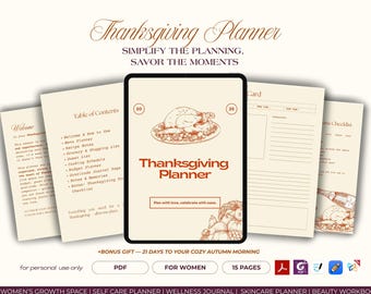 May include: Thanksgiving Planner with a turkey illustration on a digital tablet, surrounded by pages with text. The planner includes menu planning, shopping lists, and gratitude journal pages. The text reads "Simplify the planning, savor the moments."