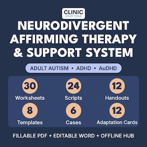 Neurodivergent Affirming Therapy Toolkit for Adults, Autism & ADHD Worksheets, Therapist Scripts, Fillable PDF and Editable Word