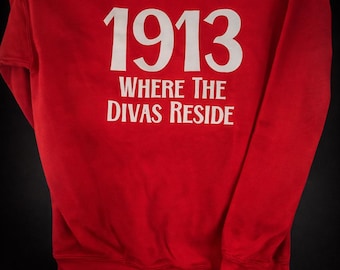1913 Where the Divas Reside Sweatshirt, Unisex Crewneck Pullover, DST Inspired Greek Apparel, Sorority Style