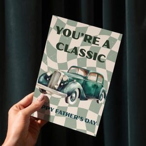 Bonne fête des pères ! Carte de fête des pères avec voiture rétro vintage – 5 x 7 po. Design automobile vert rétro – Téléchargement instantané – Parfaite pour papa et grand-père !