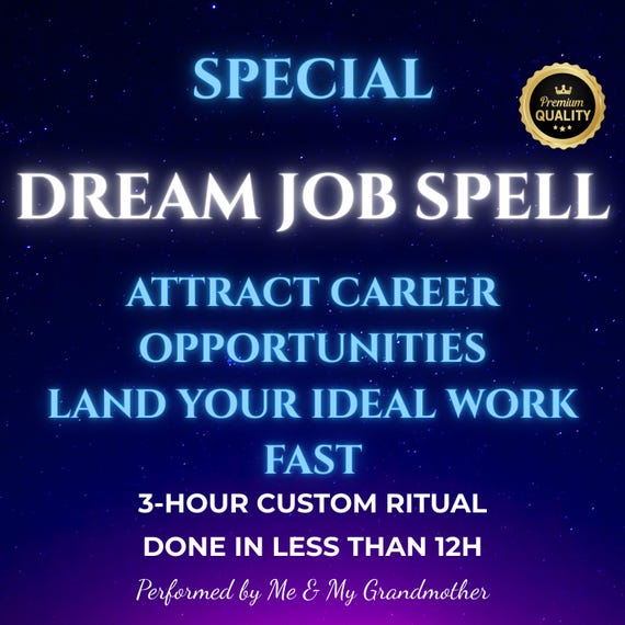 Dream Job Spell, Attract Career Opportunities, Manifest Ideal Work, Success Energy Ritual, Land a New Job Fast with Magic
