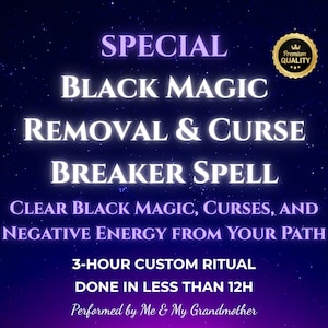以下が含まれることがあります： テキスト付きの画像: 「SPECIAL BLACK MAGIC REMOVAL & CURSE BREAKER SPELL」。 黒魔術、呪い、負のエネルギーをクリアすることを約束します。 3時間のカスタム儀式で、12時間以内に完了し、私と祖母によって行われます。