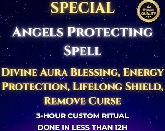 Engel Schutzzauber - Göttlicher Aura-Segen, Energieschutz, Lebenslanges Schild, Fluch entfernen, Ritual am selben Tag durch eine echte Hexe