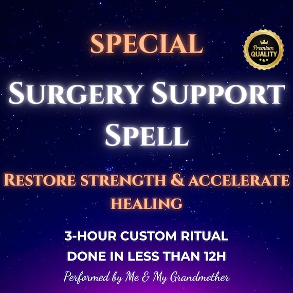 Surgery Support Healing Spell – Post-Surgery Recovery, Energy Cleanse, Pain Relief, Same Day Healing Ritual, Strength & Healing Boost