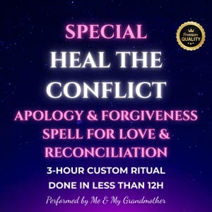 Apology & Forgiveness Spell, Powerful Ritual for Healing Conflict, Make Them Sorry and Bring Forgiveness Fast