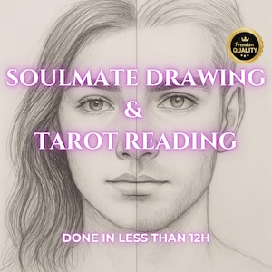 May include: Pencil drawing of two faces, split down the middle, with the text "SOULMATE DRAWING & TAROT READING" in a glowing purple font. The text "DONE IN LESS THAN 12H" is at the bottom. A gold "Premium Quality" seal is in the upper right corner.