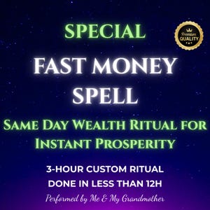 Fast Money Spell, Same Day Casting for Instant Wealth Manifestation, Attract Riches, Quick Results Ritual, Prosperity Magic Energy