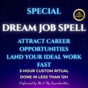 Puede incluir: Gráfico digital con fondo degradado azul oscuro y morado y texto blanco: « SPECIAL DREAM JOB SPELL ». El texto continúa con « ATTRACT CAREER OPPORTUNITIES, LAND YOUR IDEAL WORK FAST ». El texto adicional dice « 3-HOUR CUSTOM RITUAL DONE IN LESS THAN 12H ».