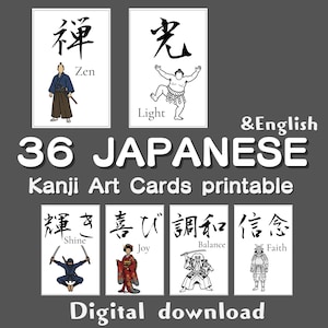 May include: A digital download graphic featuring 36 Japanese Kanji Art Cards. Each card displays a Kanji character with an English translation and an illustration. The cards include words like Zen, Light, Shine, Joy, Balance, and Faith.