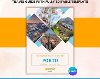 Porto & Douro Valley Travel Guide: Local Tips, Maps, Itinerary (Digital Download, Editable Template)