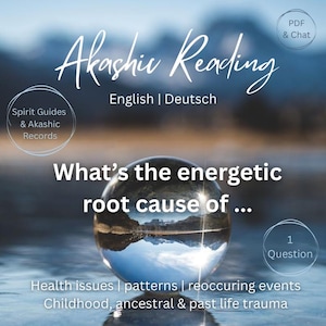 Könnte beinhalten: Eine klare Kristallkugel spiegelt eine Landschaft wider, mit überlagertem Text: "Akashic Reading" und "What's the energetic root cause of..." Zusätzlicher Text enthält "Spirit Guides & Akashic Records".