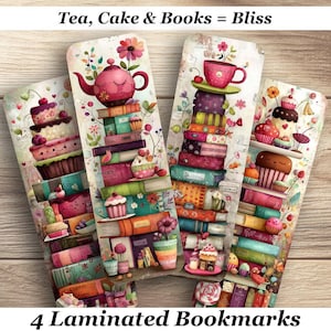 May include: Four laminated bookmarks with whimsical illustrations. Each bookmark features a stack of books topped with a teapot, teacup, or cupcakes. The text "Tea, Cake & Books = Bliss" is at the top, and "4 Laminated Bookmarks" is at the bottom.