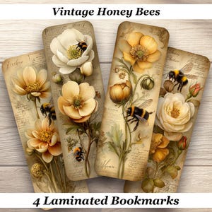May include: Four laminated bookmarks with a vintage design. Each bookmark features a floral illustration with honey bees. The flowers are in shades of yellow, cream, and orange, set against a background of aged paper. The text "Vintage Honey Bees" and "4 Laminated Bookmarks" are visible.