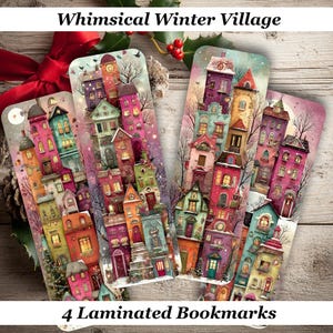 Whimsical Winter Village Laminated Bookmarks Set of 4 different designs Cute Winter Scenes. Idela gift for book lovers, readers or yourself!