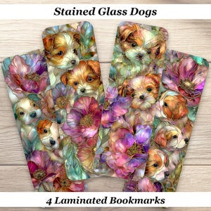 May include: Four rectangular laminated bookmarks featuring a stained glass style illustration of puppies and flowers. The artwork displays vibrant shades of pink, purple, blue, and gold. The text Stained Glass Dogs and 4 Laminated Bookmarks is visible.