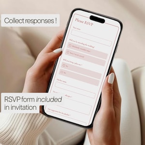 May include: A smartphone displaying a digital RSVP form with fields for name, attendance, and plus one. The screen text reads "Please RSVP" and "RSVP form included in invitation." The phone is held in front of a soft, neutral background.